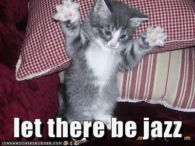 Forum Image: http://i10.photobucket.com/albums/a110/RoboJesus420/lolcats/jazz.jpg