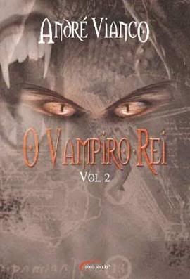 O Vampiro Rei - Vol. 2