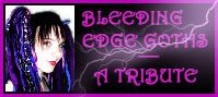 Bleeding Edge Goths - A tribute by Mavra