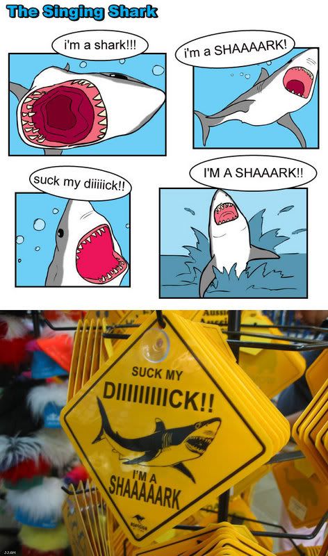 [Image: singingsharksign.jpg]