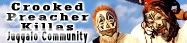 Crooked Preacher Killa's: A Juggalo Community banner